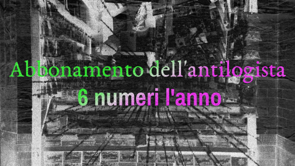 Abbonati ad «Antilogia»